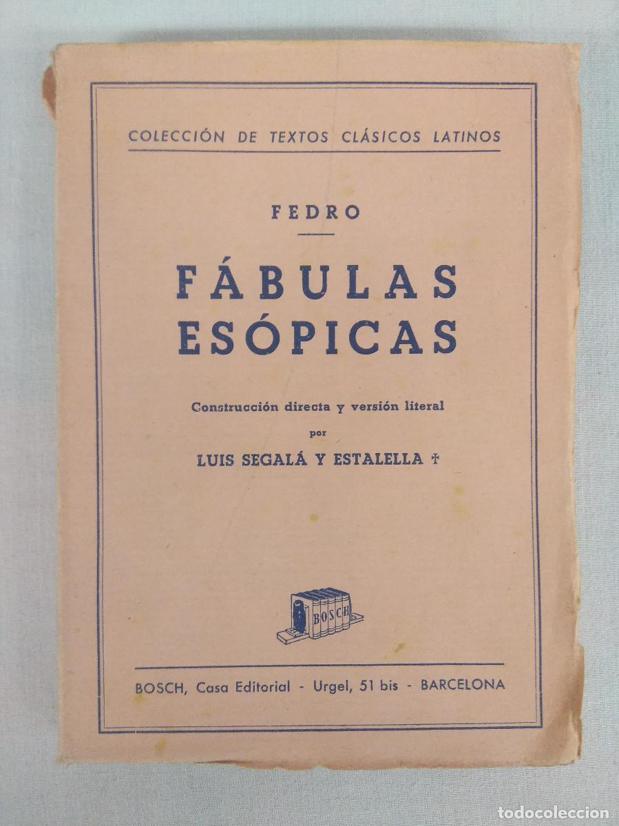 Libros de segunda mano: FEDRO/FABULAS ESOPICAS/CONSTRUCCION DIRECTA Y VERSION LITERAL - Foto 1