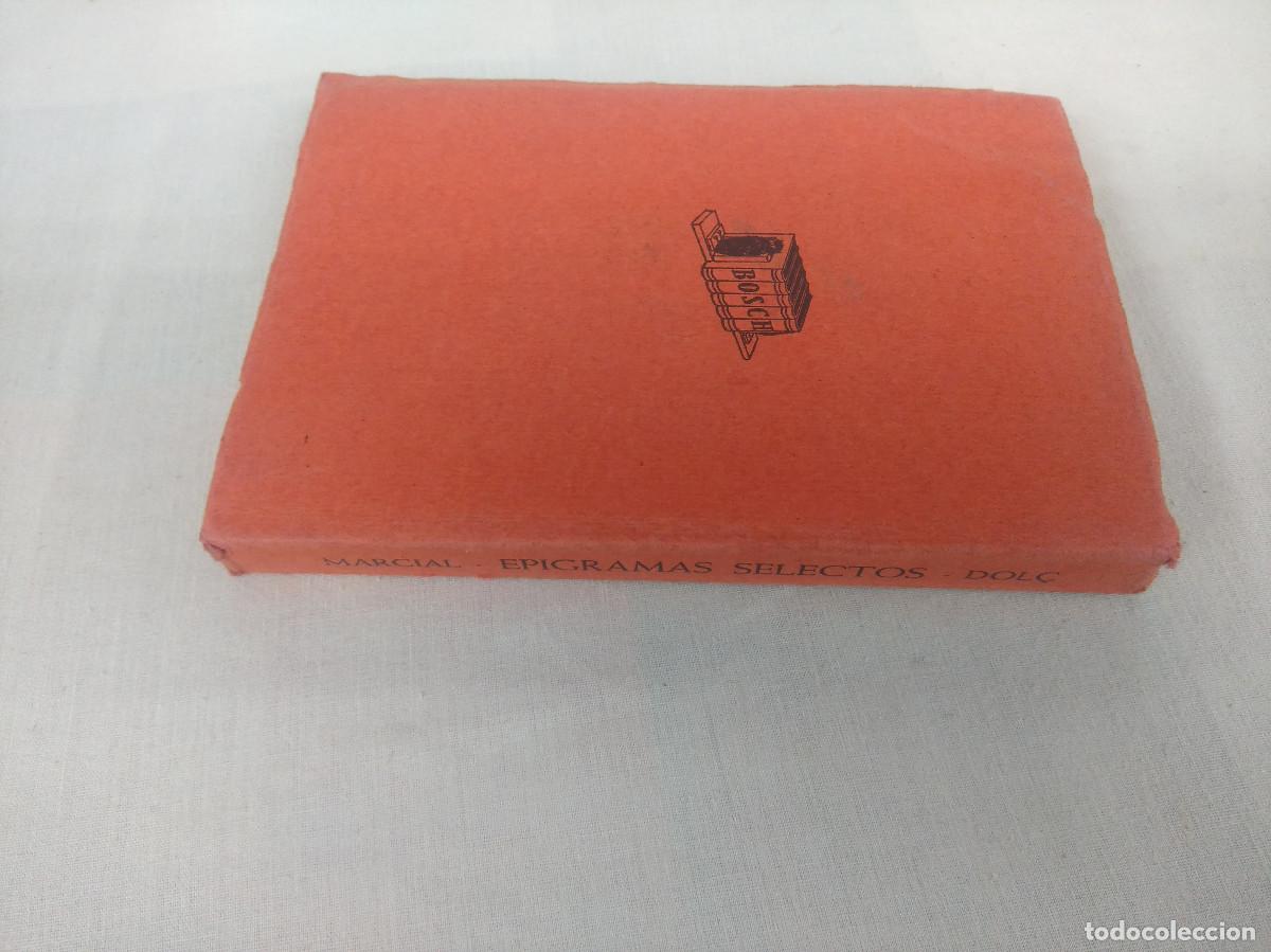 Libros de segunda mano: MARCIAL/EPIGRAMAS SELECTOS/BOSCH CASA EDITORIAL. - Foto 3