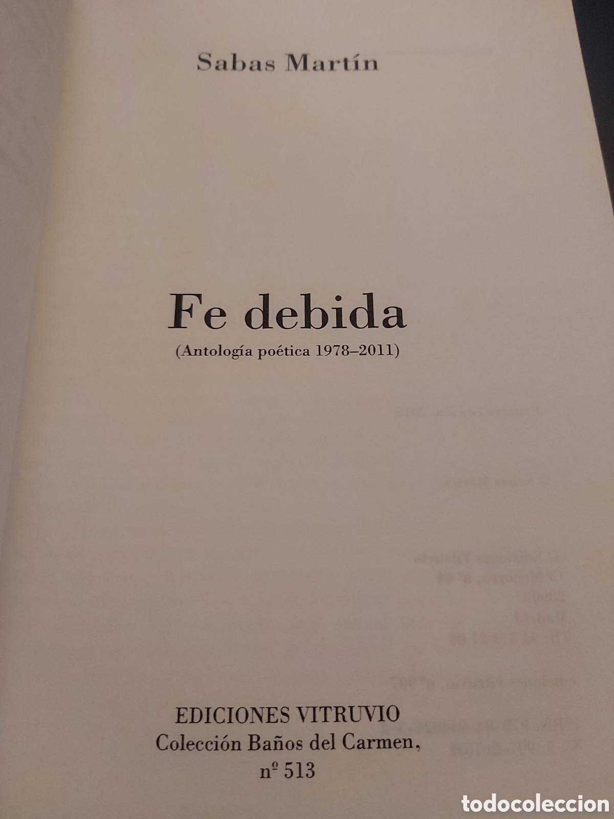 Libros de segunda mano: FE DEBIDA # SABAS MARTIN # E. VITRUVIO # 1 EDICI&Oacute;N 2015 # FIRMADO - Foto 4