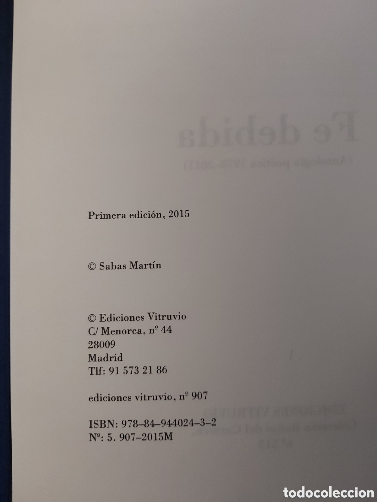Libros de segunda mano: FE DEBIDA # SABAS MARTIN # E. VITRUVIO # 1 EDICI&Oacute;N 2015 # FIRMADO - Foto 5