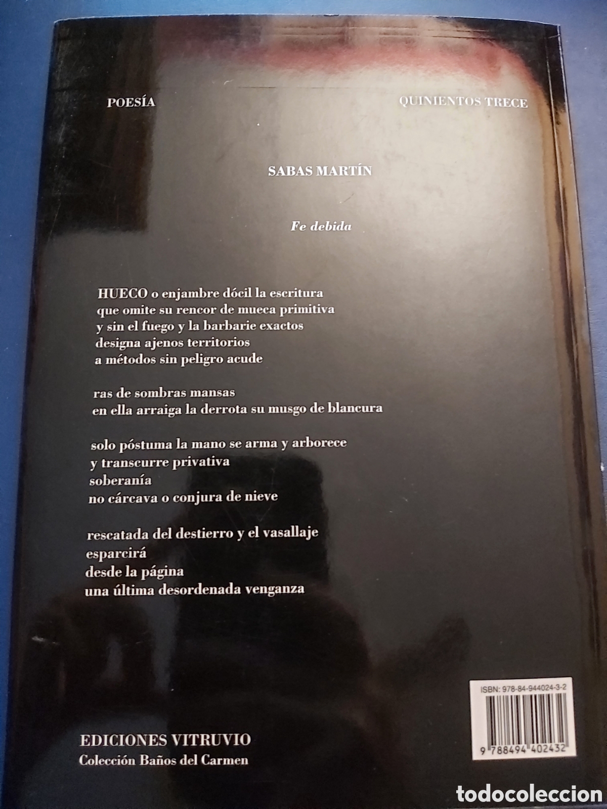Libros de segunda mano: FE DEBIDA # SABAS MARTIN # E. VITRUVIO # 1 EDICI&Oacute;N 2015 # FIRMADO - Foto 7