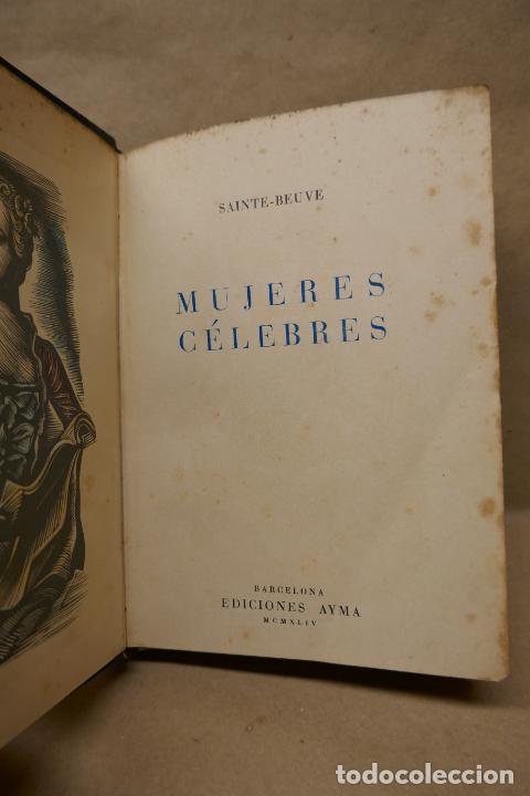 Libros de segunda mano: MUJERES C&Eacute;LEBRES - Sainte - Beuve - 1944 - Foto 1