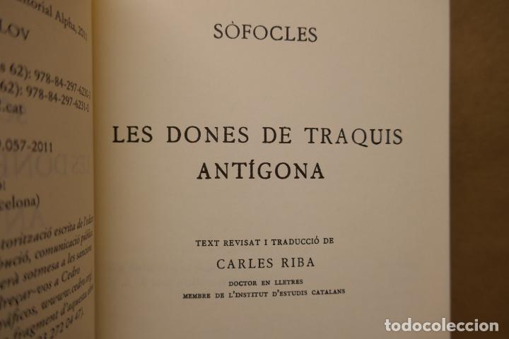 Libros de segunda mano: SOFOCLES - LES DONES DE TRAQUIS / ANTIGONA - Foto 6