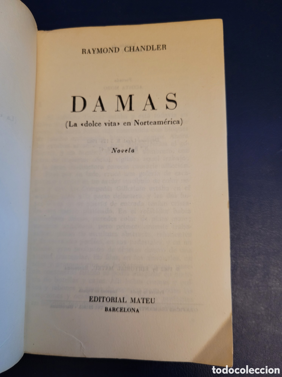 Libros de segunda mano: DAMAS # RAYMOND CHANDLER # EDITORIAL MATEU 1962 - Foto 2