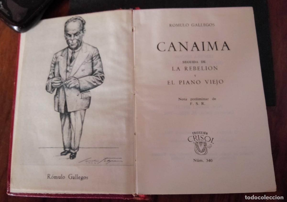 Libros de segunda mano: CANAIMA, R&Oacute;MULO GALLEGOS 1961 AGUILAR CRISOL N&deg; 340 - Foto 2