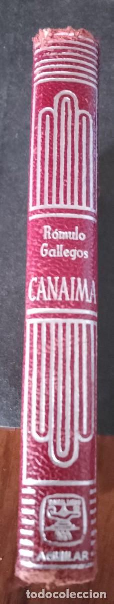 Libros de segunda mano: CANAIMA, R&Oacute;MULO GALLEGOS 1961 AGUILAR CRISOL N&deg; 340 - Foto 3