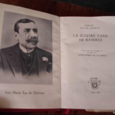 Libros de segunda mano: LA ILUSTRE CASA DE RAMÍREZ EÇA DE QUEIROZ 1960 AGUILAR CRISOL N° 328