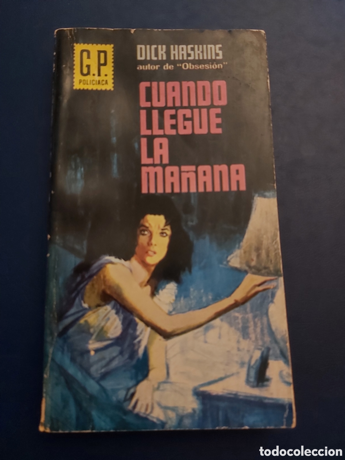 Libros de segunda mano: CUANDO LLEGUE LA MA&Ntilde;ANA # DICK HASKINS # EDICIONES G.P # 1965 - Foto 1