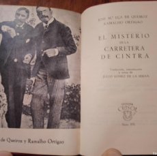Libros de segunda mano: EL MISTERIO DE LA CARRETERA DE CINTRA. QUEIROZ-ORTIGAO.1962 AGUILAR CRISOL N° 192