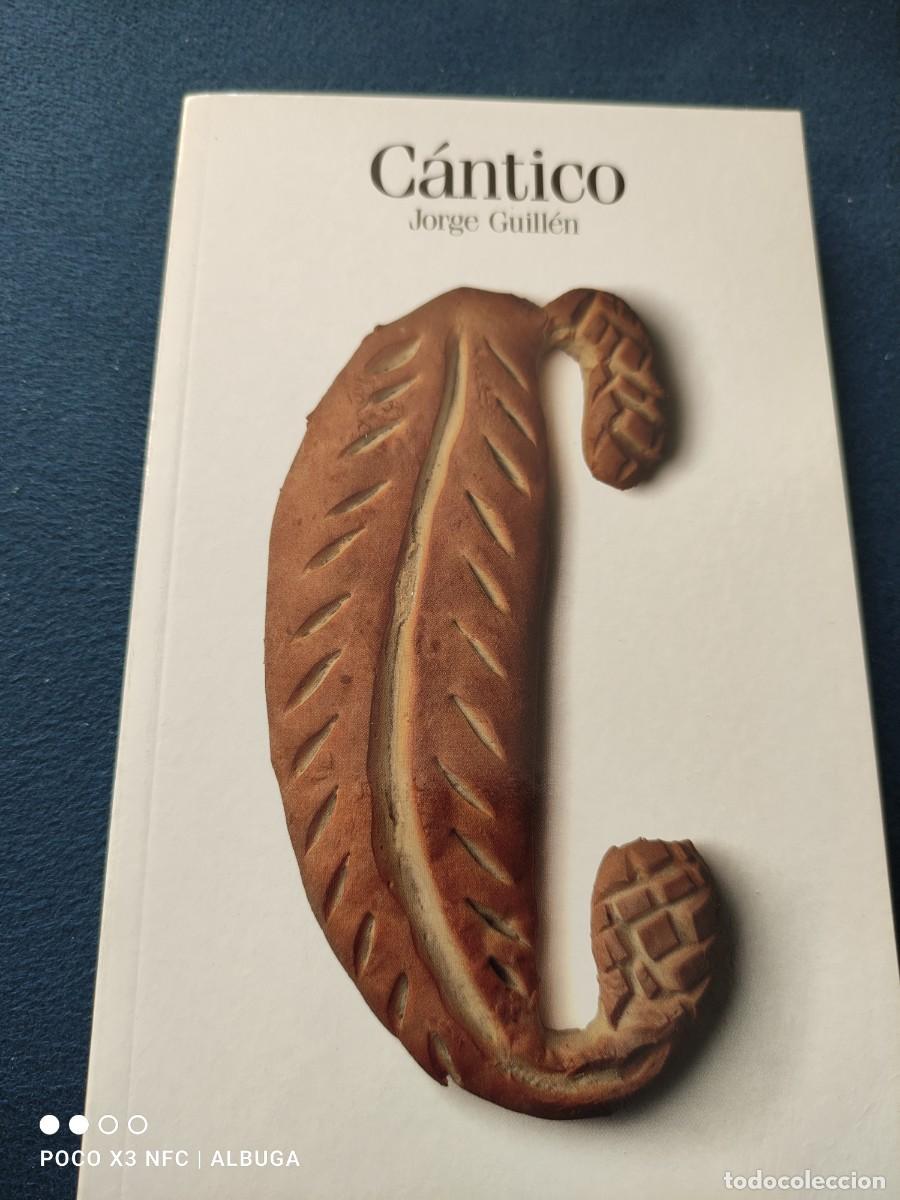 Libros de segunda mano: C&aacute;ntico. Jorge Guill&eacute;n. - Foto 1