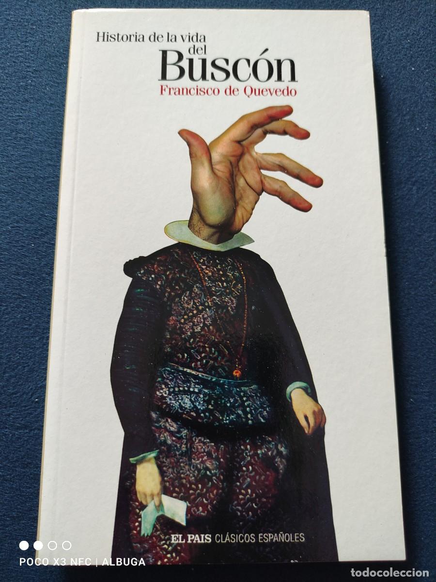 Libros de segunda mano: Historia de la vida del Busc&oacute;n. Francisco de Quevedo. - Foto 1