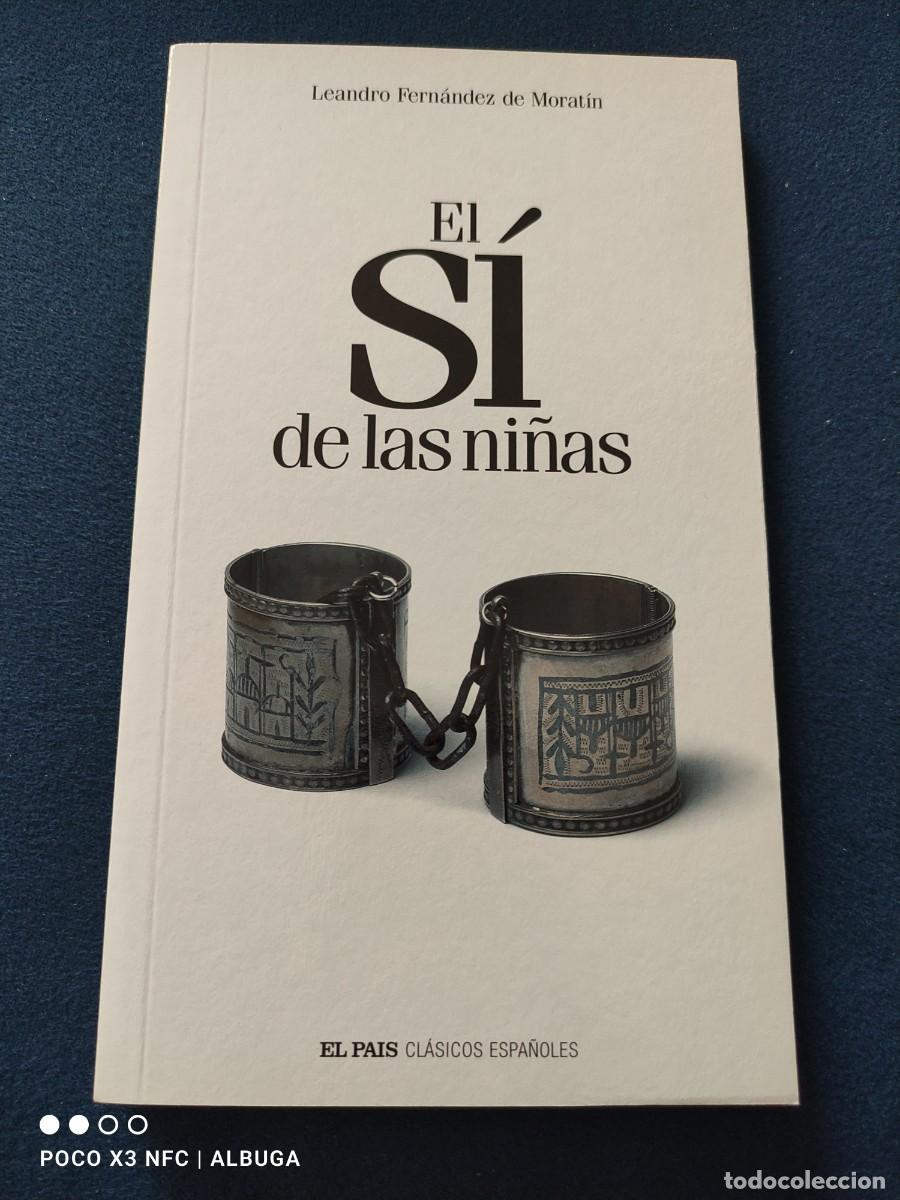 Libros de segunda mano: El S&iacute; de las ni&ntilde;as. Leandro Fern&aacute;ndez de Moratin. - Foto 1