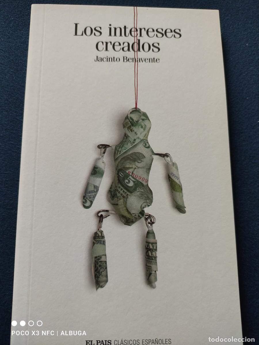 Libros de segunda mano: Los intereses creados. Jacinto Benavente. - Foto 1