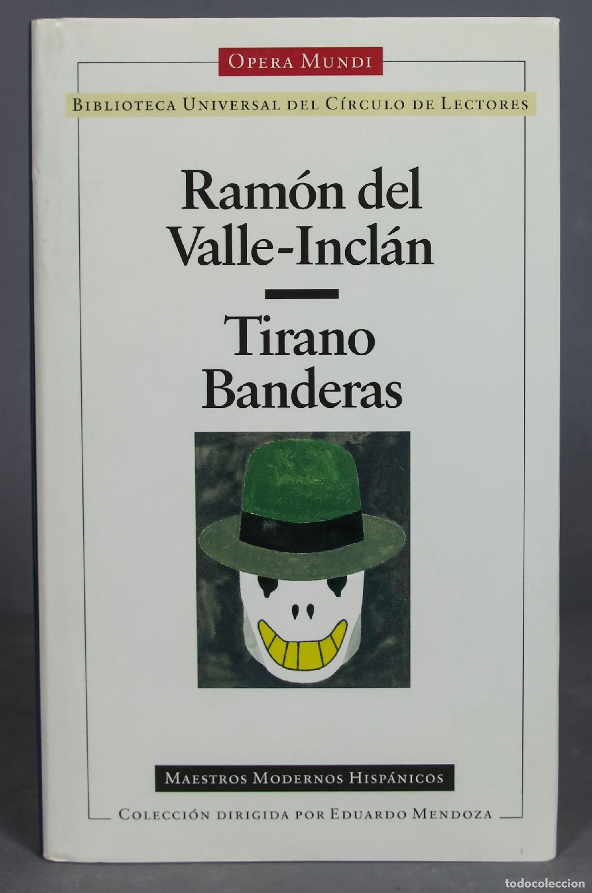 Libros de segunda mano: Tirano Banderas. Ram&oacute;n del Valle-Incl&aacute;n - Foto 1