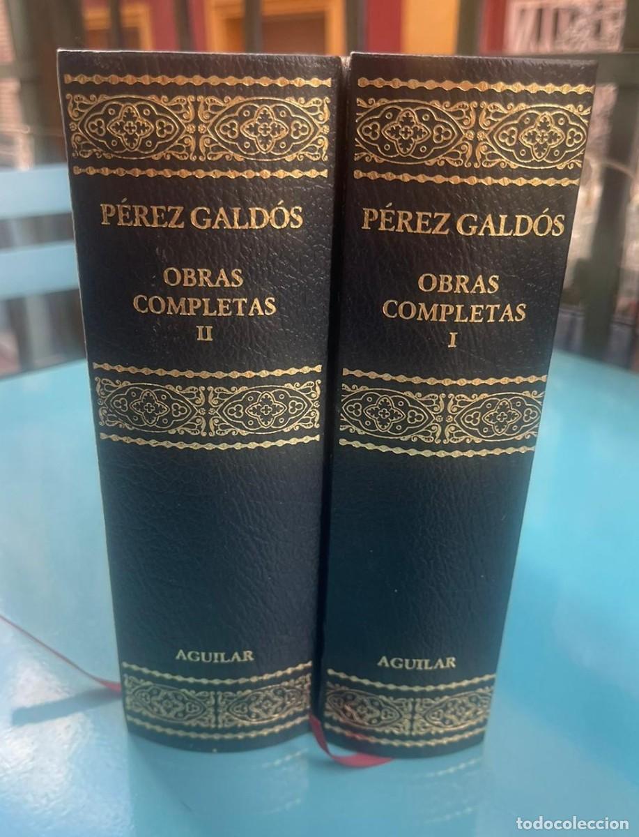 Libros de segunda mano: PEREZ GALDOS OBRAS COMPLETAS TOMO I Y II - Foto 2