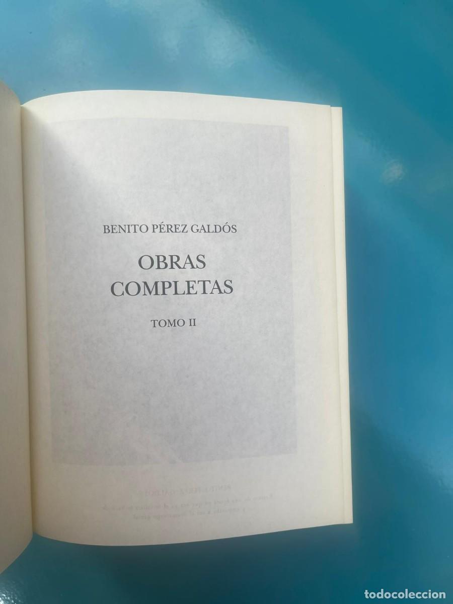 Libros de segunda mano: PEREZ GALDOS OBRAS COMPLETAS TOMO I Y II - Foto 11