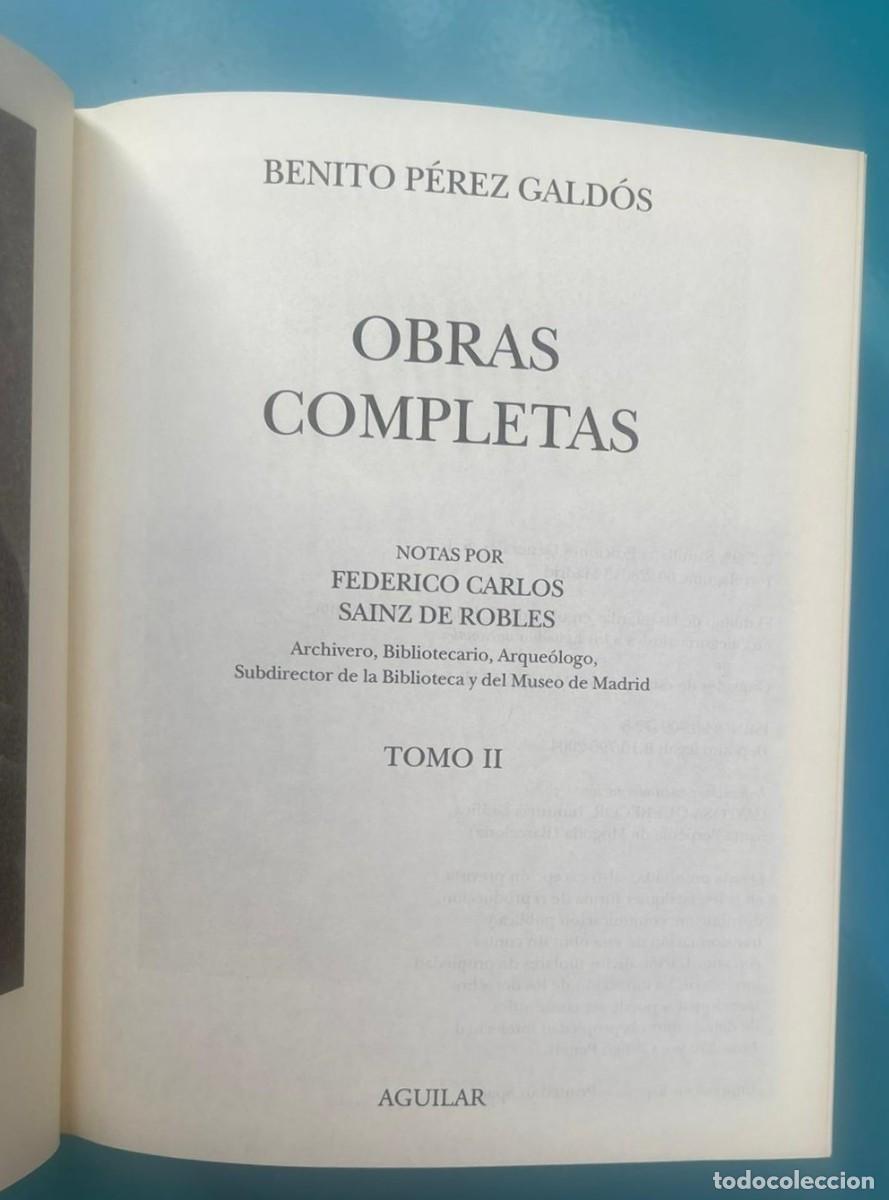 Libros de segunda mano: PEREZ GALDOS OBRAS COMPLETAS TOMO I Y II - Foto 15
