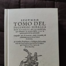 Libros de segunda mano: SEGUNDO TOMO DEL INGENIOSI HIDALGO DON QUIXOTE DE LA MANCHA. (QUIJOTE). EDICIÓN FACSÍMIL.