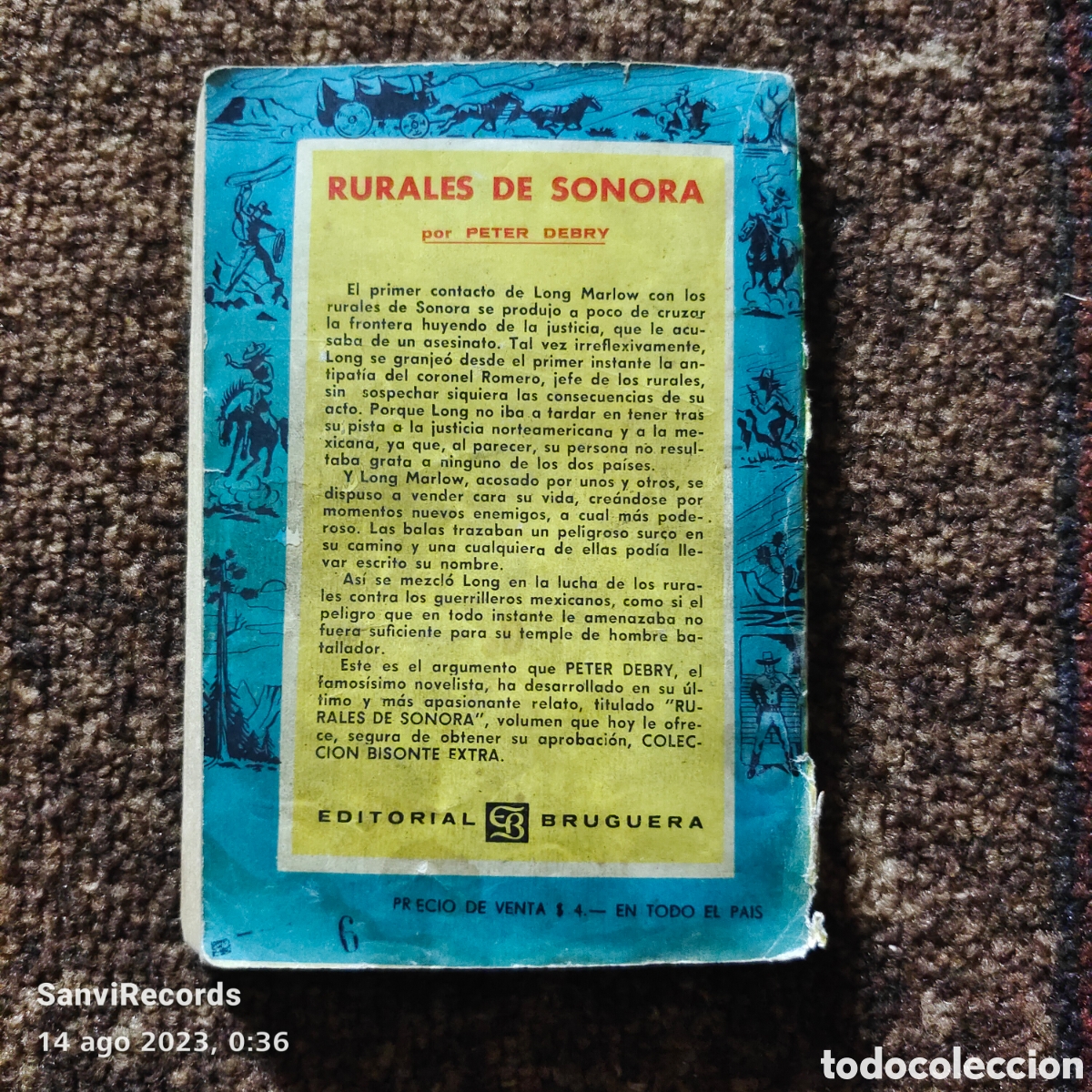 Libros de segunda mano: COLECCI&Oacute;N BISONTE: RURALES DE SONORA (PETER DEBRY) (BRUGUERA) - Foto 2