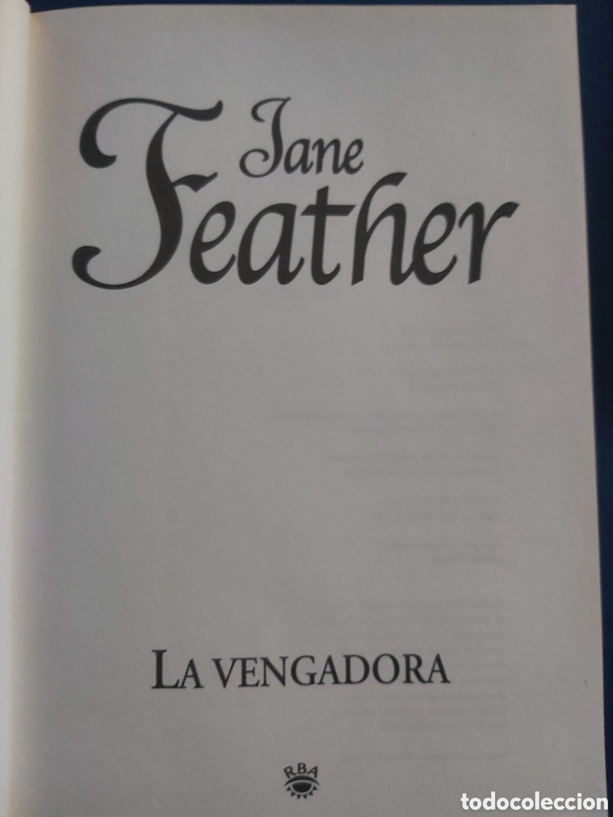 Libros de segunda mano: LA VENGADORA # JANE FEATHER # ED. RBA # 2007 - Foto 3