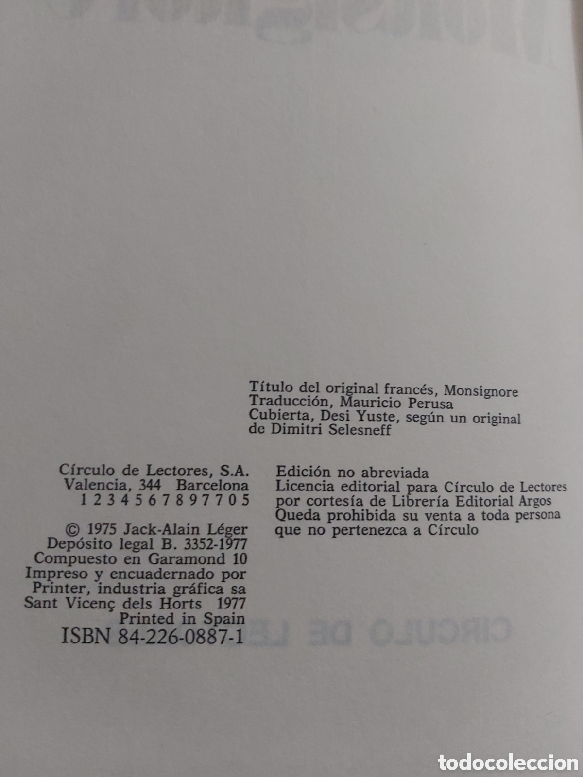 Libros de segunda mano: MONSIGNORE # JACK-ALAIN L&Eacute;GER #CIRCULO LECTORES # 1977 - Foto 4