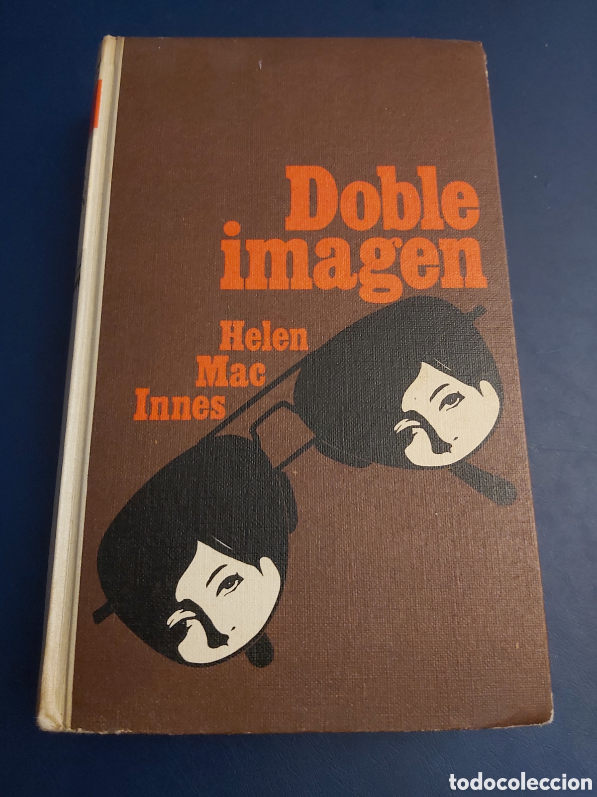 Libros de segunda mano: DOBLE IMAGEN # HELEN MAC INNES # C&Iacute;RCULO LECTORES # 1967 - Foto 1