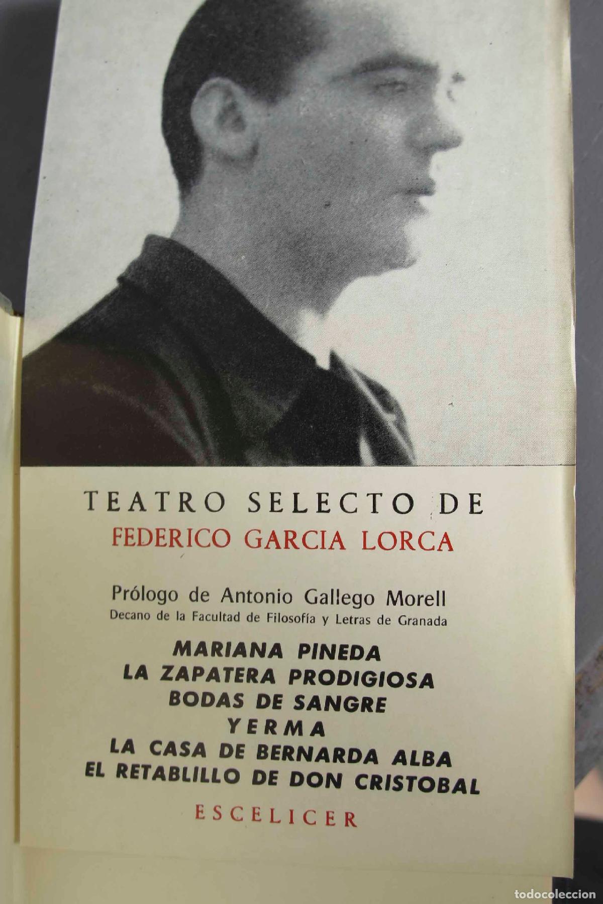 Libros de segunda mano: TEATRO SELECTO. LORCA. 1969. CON MARCAPAGINAS. ESCELICER - Foto 2
