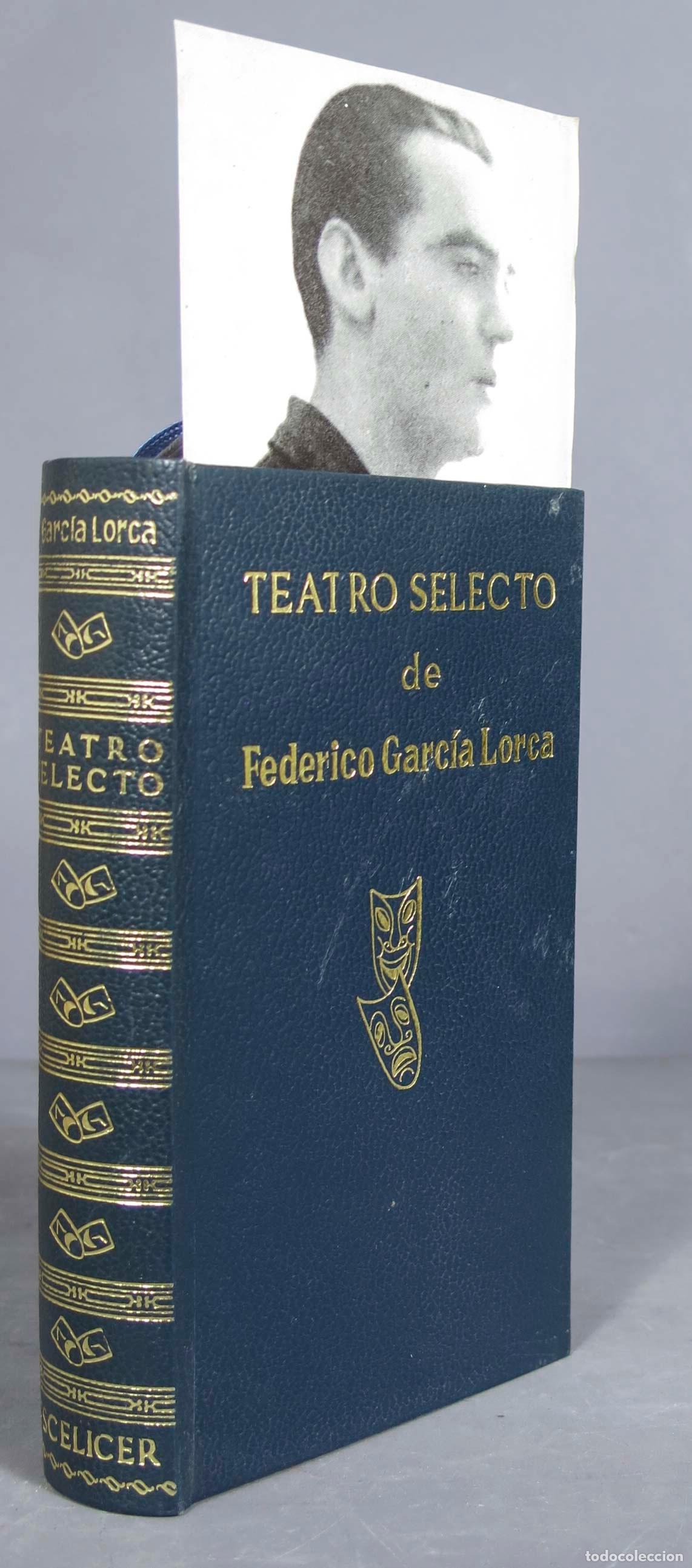 Libros de segunda mano: TEATRO SELECTO. LORCA. 1969. CON MARCAPAGINAS. ESCELICER - Foto 1