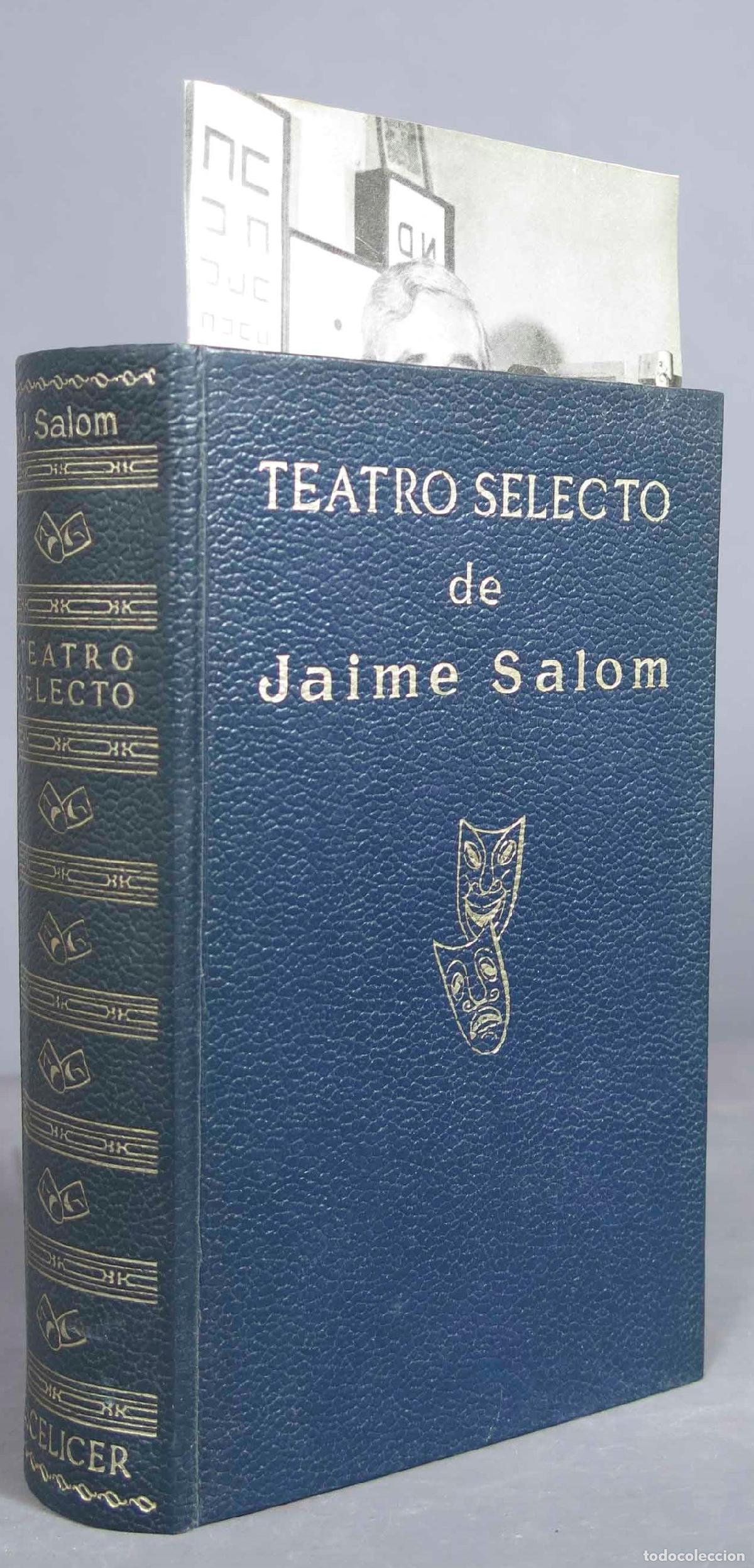 Libros de segunda mano: TEATRO SELECTO. SALOM. 1971. CON MARCAPAGINAS. ESCELICER - Foto 1