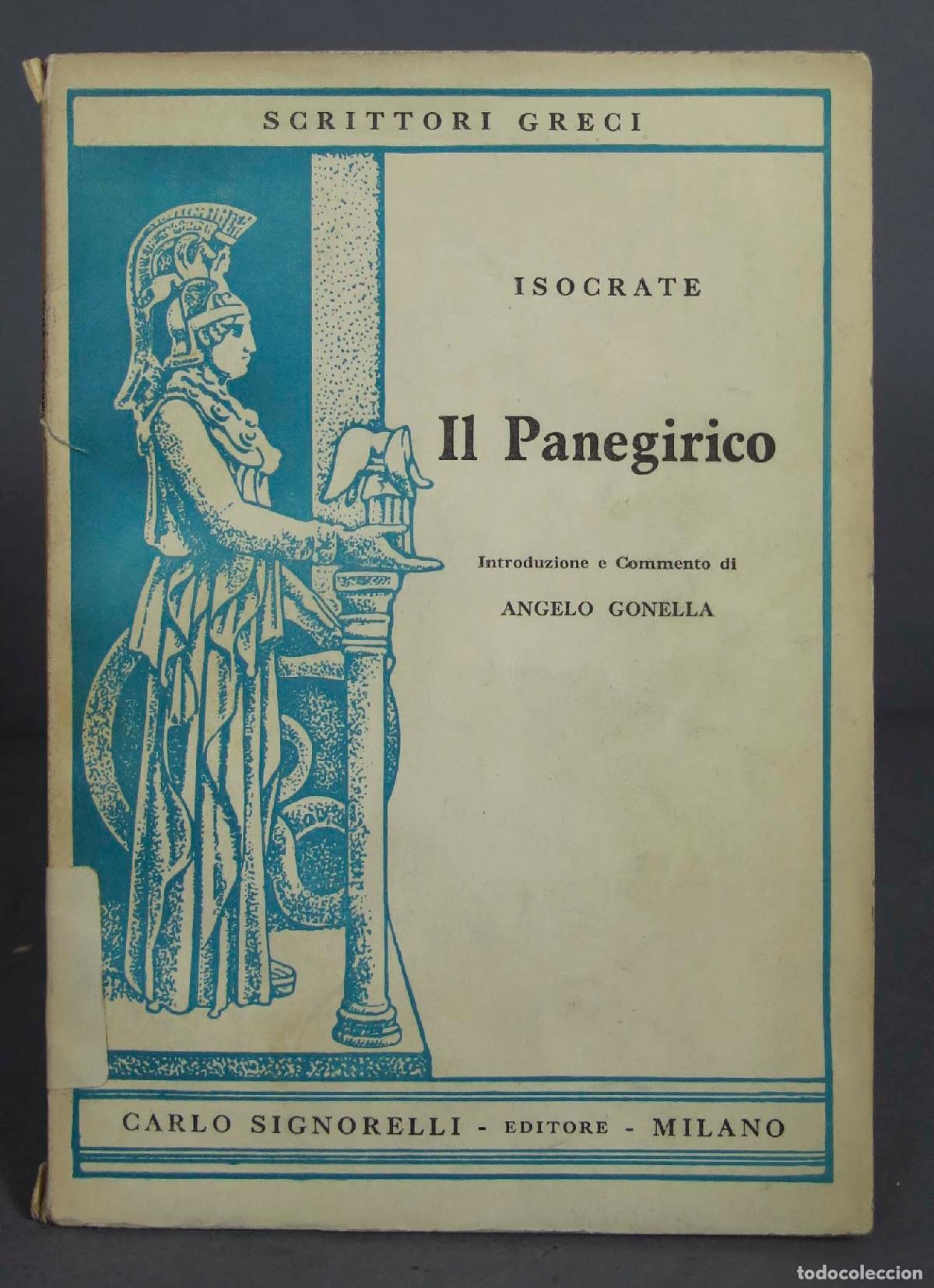 Libros de segunda mano: Il panegirico. Introduzione e commento di Angelo Gonella - Foto 1
