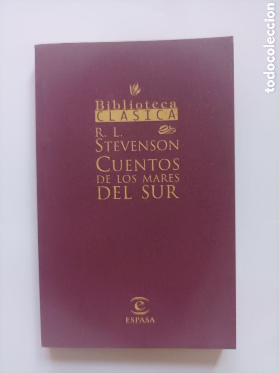 Libros de segunda mano: Cuentos de los mares del Sur / Robert L. Stevenson. Biblioteca cl&aacute;sica Espasa. - Foto 1