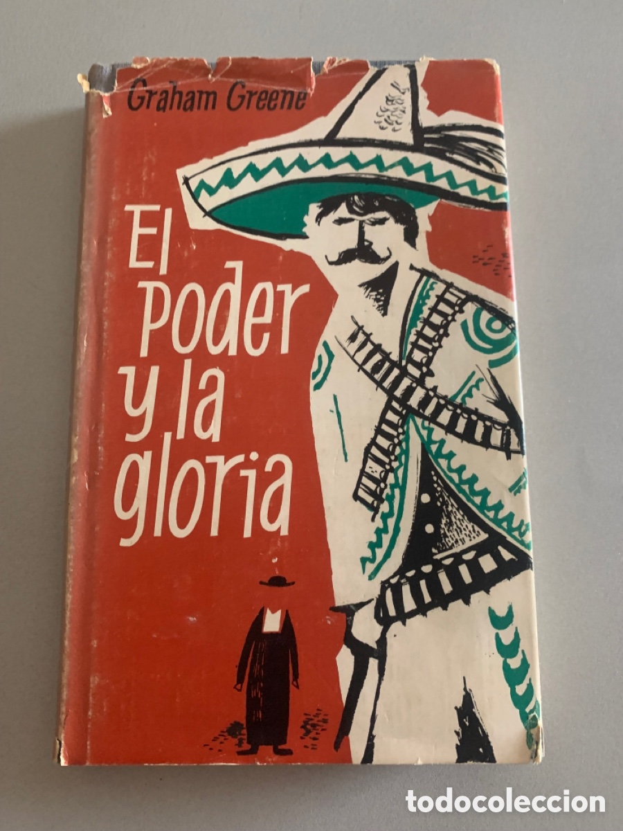 Libros de segunda mano: EL PODER Y LA GLORIA. Graham Greene. C&iacute;rculo de Lectores. 1961 - Foto 1