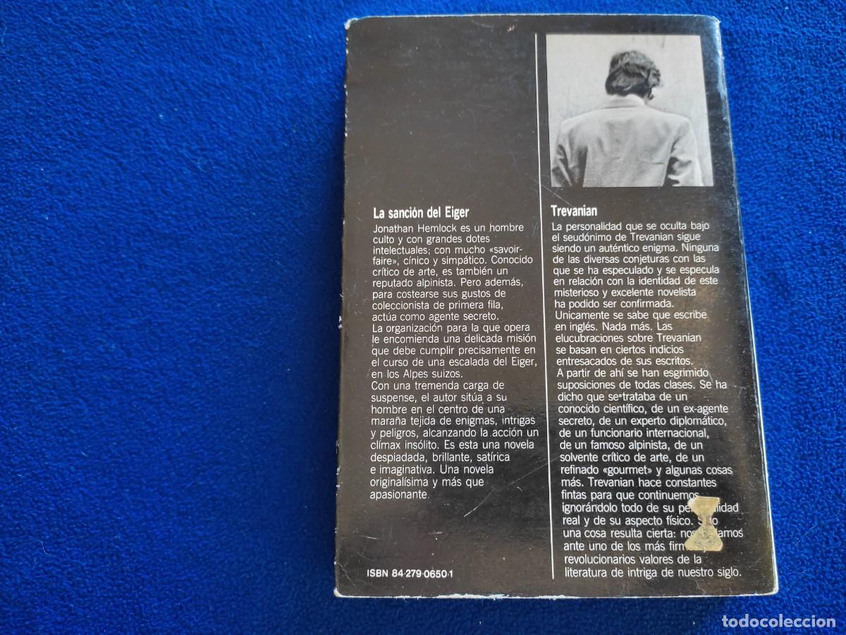 Libros de segunda mano: La Sanci&oacute;n del Eiger Autor Trevanian Editorial Noguer 1984 - Foto 3