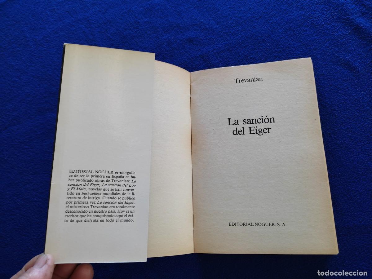 Libros de segunda mano: La Sanci&oacute;n del Eiger Autor Trevanian Editorial Noguer 1984 - Foto 4