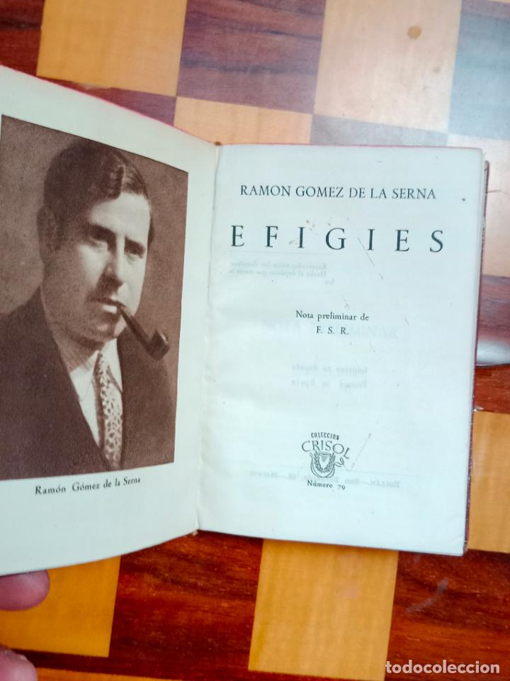 Libros de segunda mano: RAMON GOMEZ DE LA SERNA. EFIGIES. AGUILAR CRISOL - Foto 3