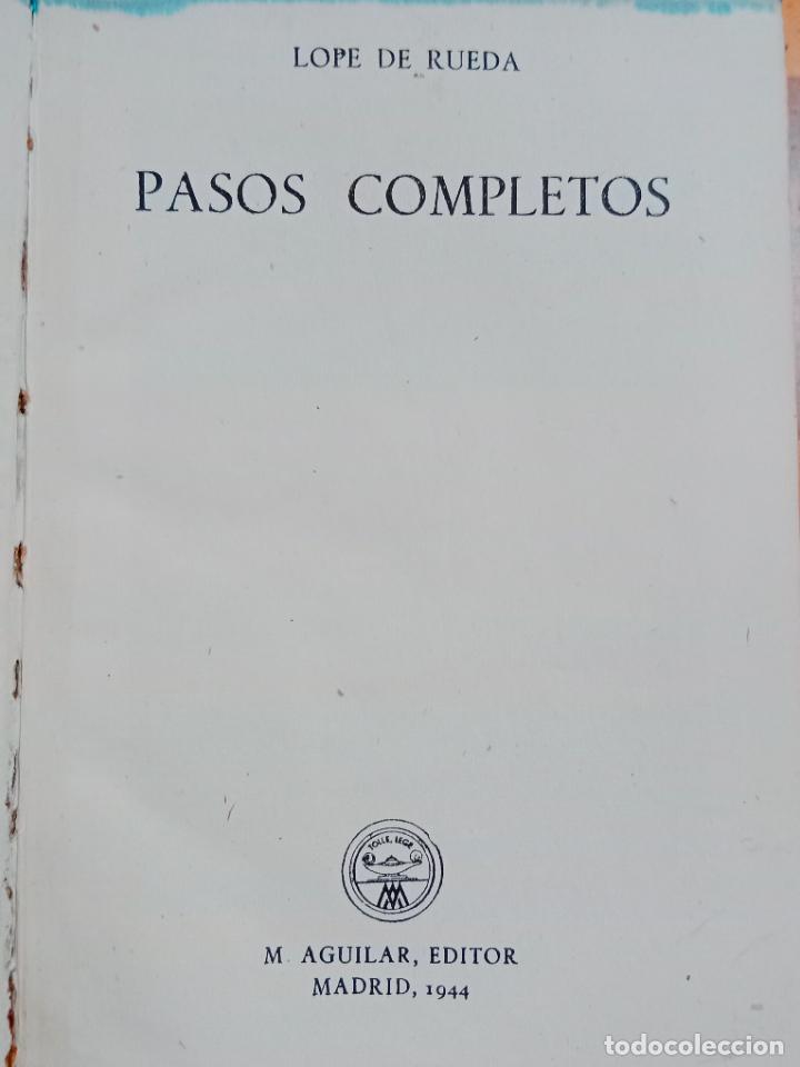 Libros de segunda mano: LOPE DE RUEDA PASOS COMPLETOS. Edici&oacute;n Aguilar. - Foto 2
