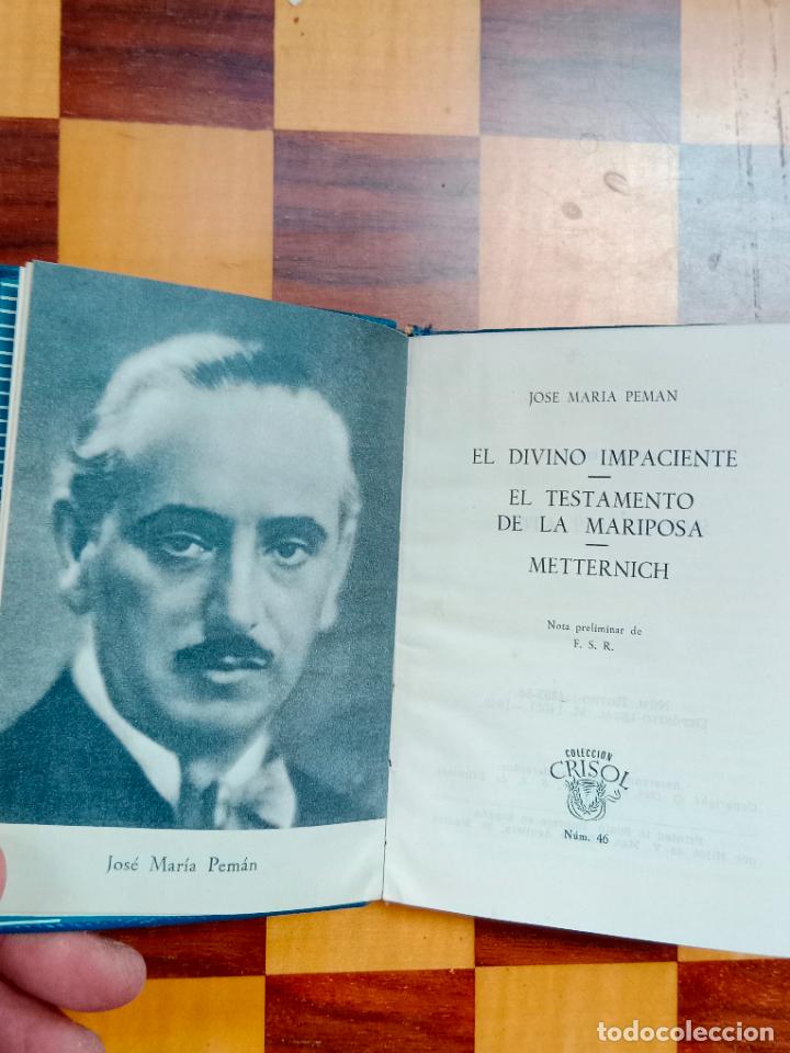 Libros de segunda mano: JOS&Eacute; MAR&Iacute;A PEM&Aacute;N. ED. AGUILAR. COL. CRISOl - Foto 3
