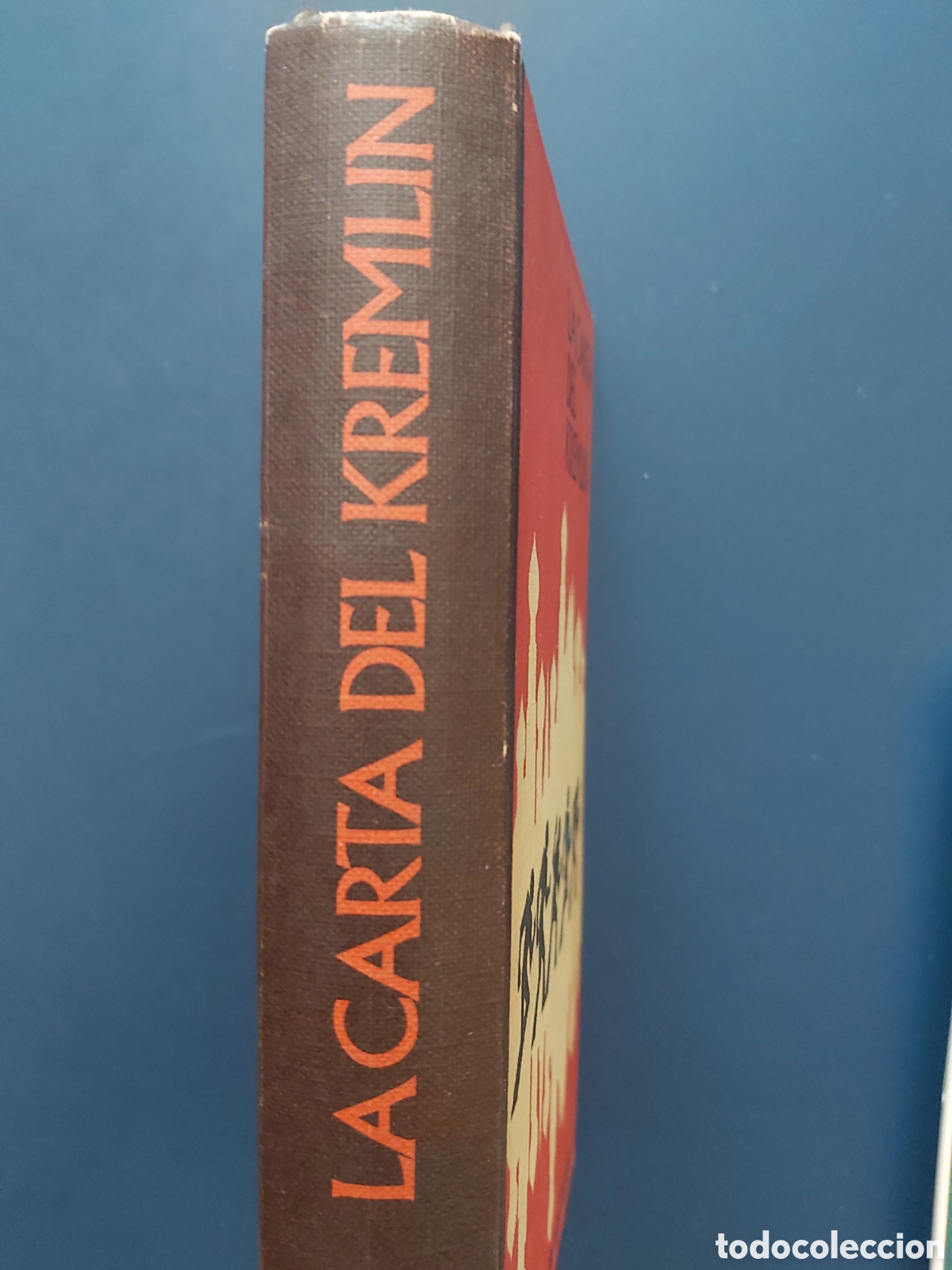 Libros de segunda mano: LA CARTA DEL KREMLIN # NOEL BEHN # C&Iacute;RCULO DE LECTORES # 1971 - Foto 2