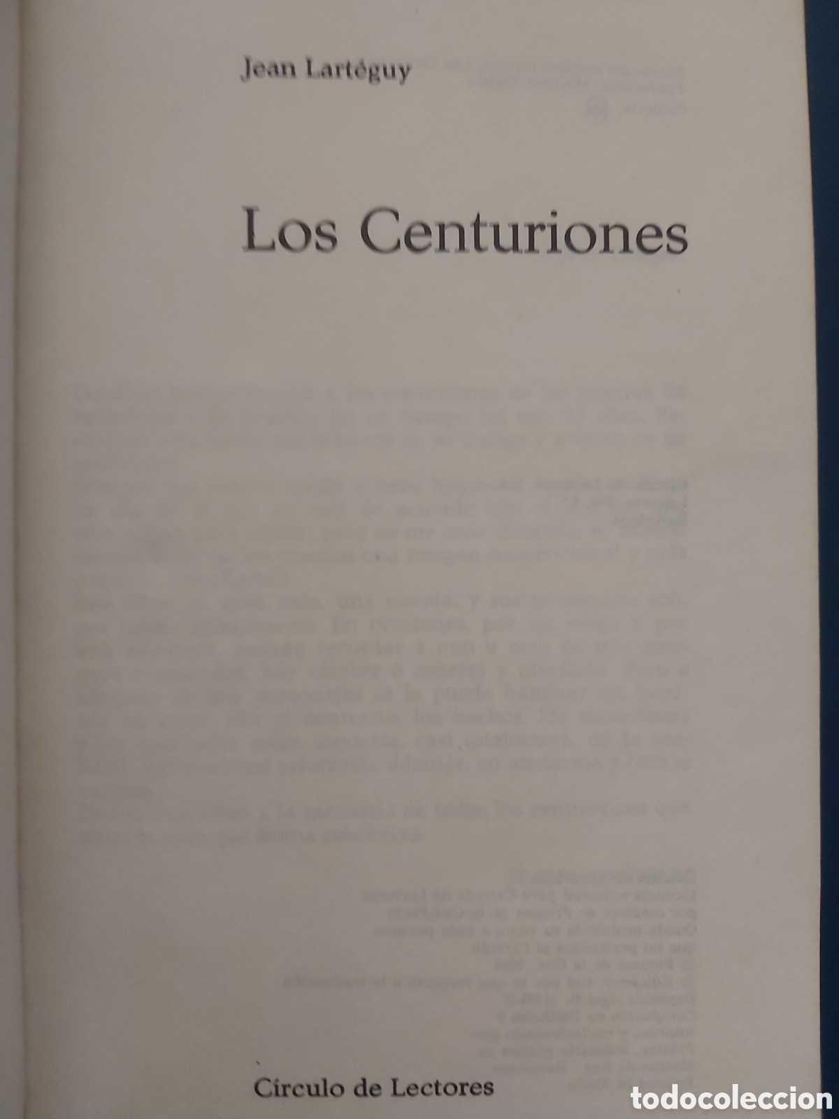Libros de segunda mano: LOS CENTURIONES # JEAN LARTEGUY # C&Iacute;RCULO DE LECTORES # 1967 - Foto 3