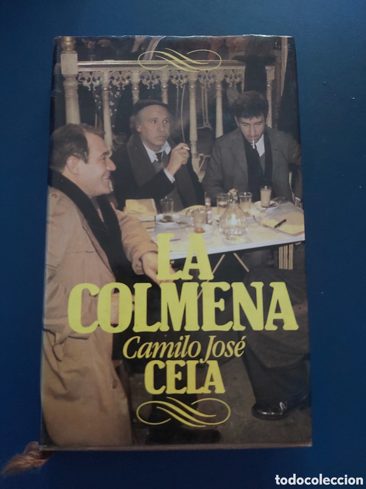 Libros de segunda mano: LA COLMENA # CAMILO JOS&Eacute; CELA # C&Iacute;RCULO DE LECTORES # 1982 - Foto 1