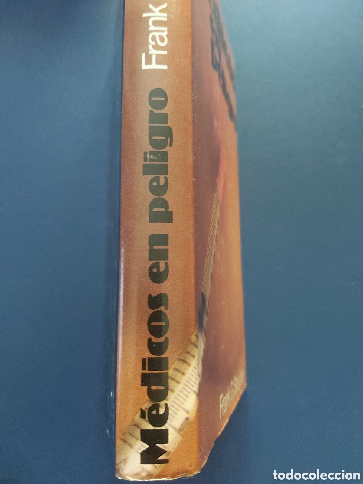 Libros de segunda mano: M&Eacute;DICOS EN PELIGRO # FRANK G. SLAUGHTER # C&Iacute;RCULO DE LECTORES # 1983 - Foto 2