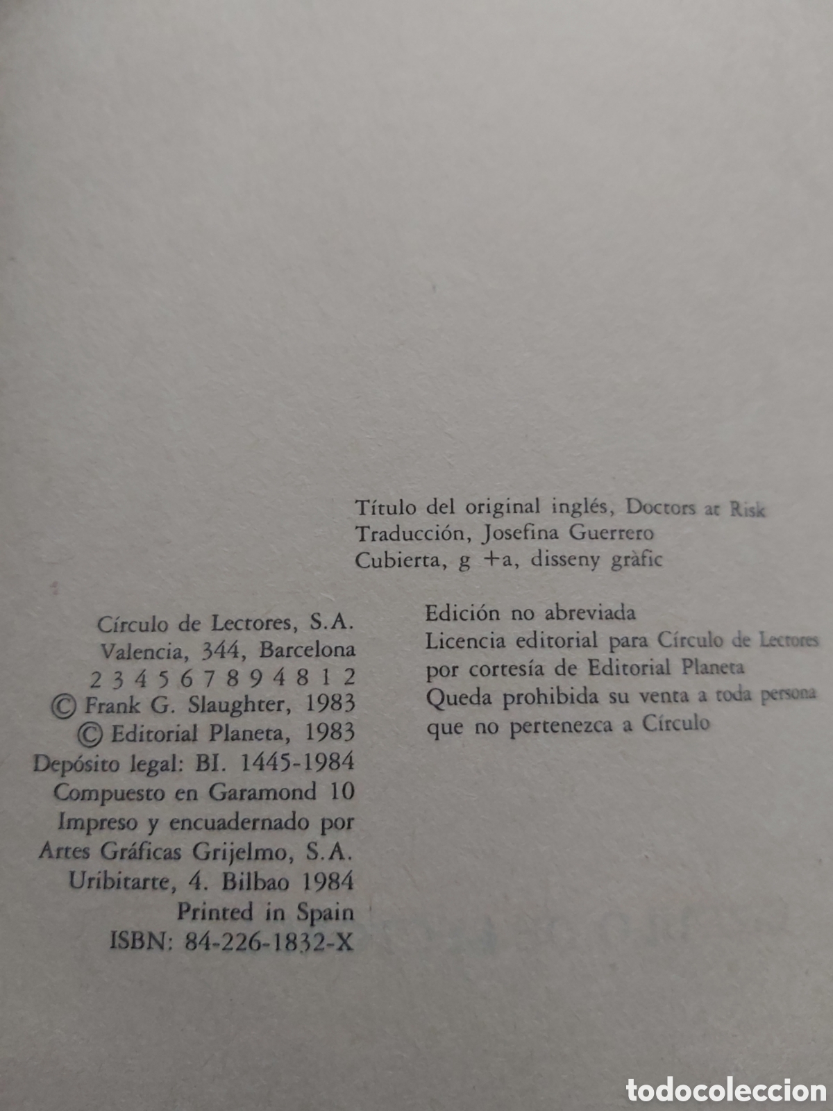 Libros de segunda mano: M&Eacute;DICOS EN PELIGRO # FRANK G. SLAUGHTER # C&Iacute;RCULO DE LECTORES # 1983 - Foto 4