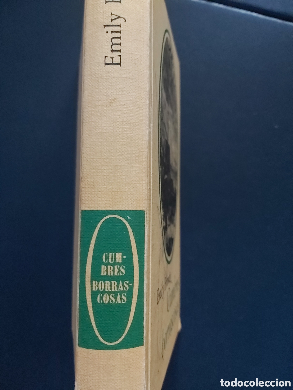 Libros de segunda mano: CUMBRES BORRASCOSAS # EMILY BRONT&Eacute; # C&Iacute;RCULO DE LECTORES # 1968 - Foto 2