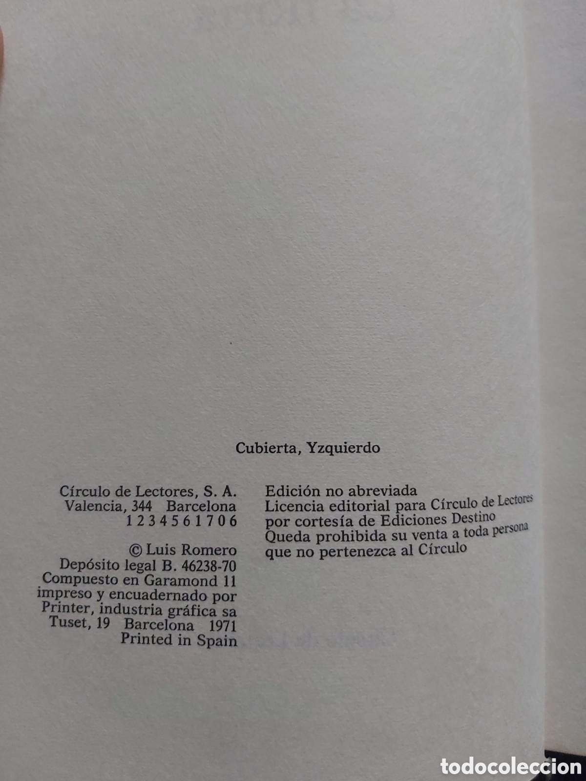 Libros de segunda mano: LA NORIA # LUIS ROMERO # C&Iacute;RCULO DE LECTORES # 1970 - Foto 3