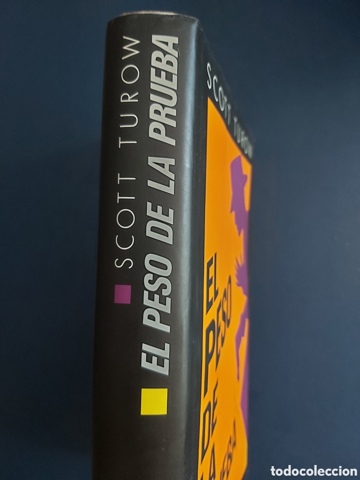 Libros de segunda mano: EL PESO DE LA PRUEBA # SCOTT TUROW # C&Iacute;RCULO DE LECTORES # 1991 - Foto 2
