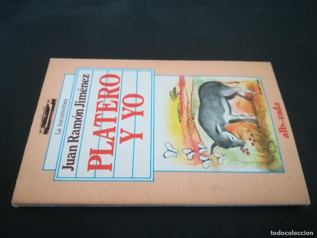 Libros de segunda mano: PLATERO Y YO / JUAN RAMON JIMENEZ / AR102 / ALBARADA - Foto 1