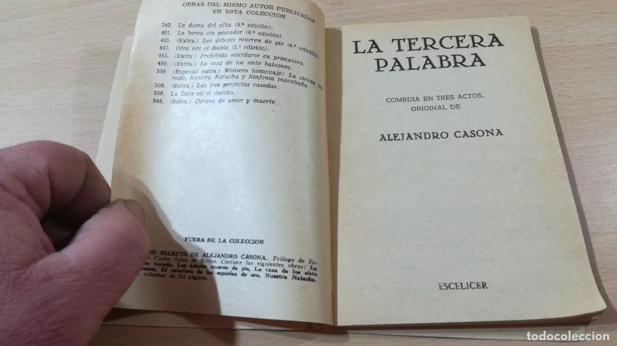 Libros de segunda mano: LA TERCERA PALABRA / ALEJANDRO CASONA / ESQ-207 / ESCELICER - Foto 4