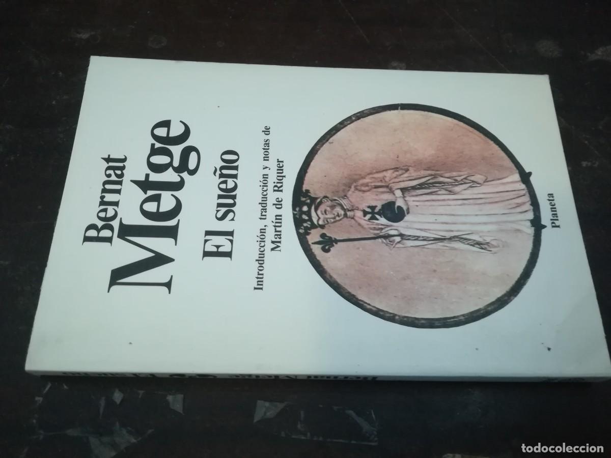 Libros de segunda mano: EL SUE&Ntilde;O / BERNAT METGE / Y206B / PLANETA - Foto 1