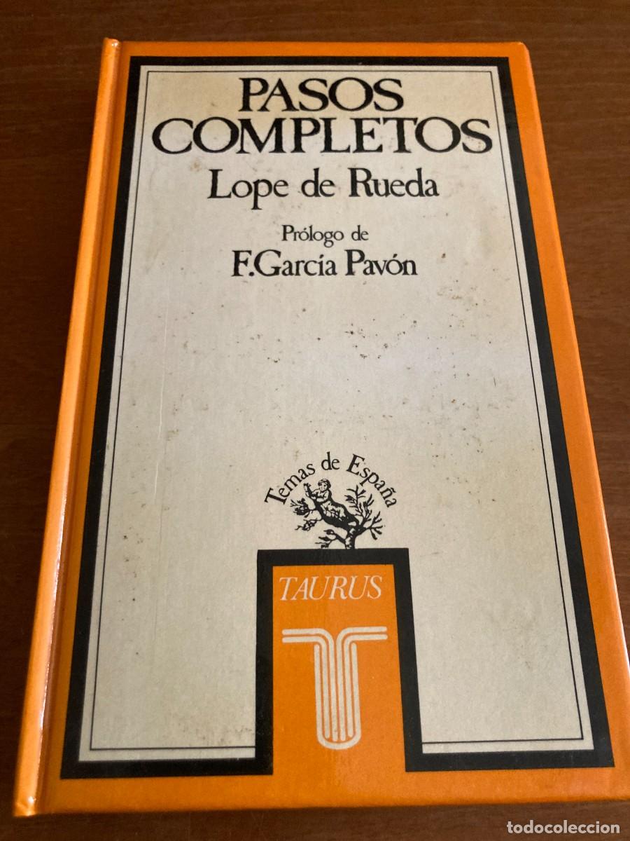 Libros de segunda mano: PASOS COMPLETOS / LOPE DE RUEDA / CONSO 285 / TAURUS - Foto 1