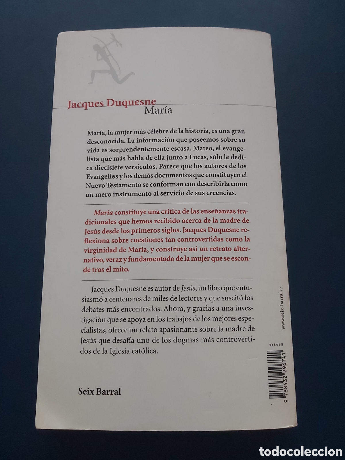 Libros de segunda mano: MAR&Iacute;A # JACQUES DUQUESNE # SEIX BARRAL # 2006 - Foto 6